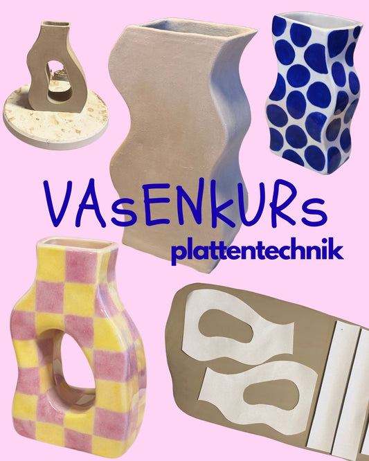 Vasenkurs - Plattentechnik (Töpfern&Bemalen)